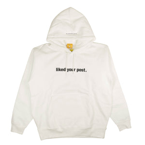 White Liked Your Post Hoodie