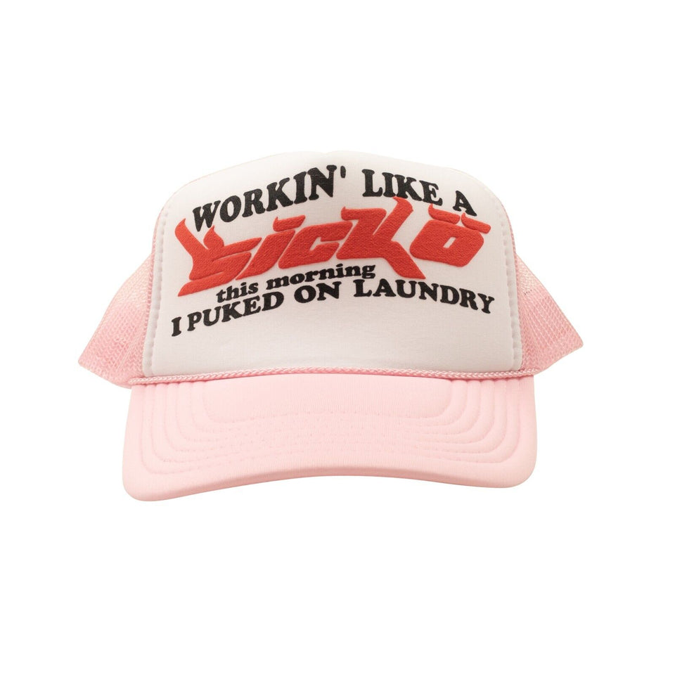 Light Pink And White Working Like a Sicko Trucker Hat